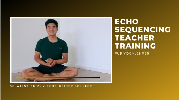 Echo Sequencing – Fortbildung für Yogalehrer