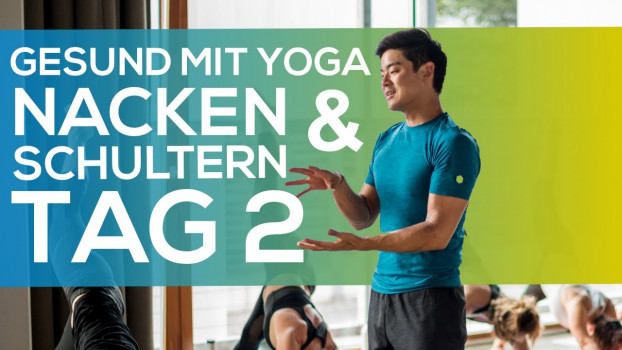 Gesund mit Yoga | Tag 2 – Nacken & Schultern